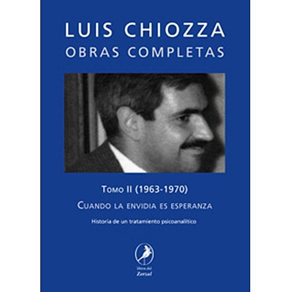 Obras completas de Luis Chiozza Tomo II, Luis Chiozza