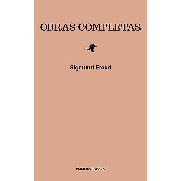 Obras Completas de Sigmund Freud, Sigmund Freud