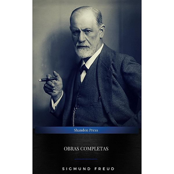 Obras Completas de Sigmund Freud, Sigmund Freud