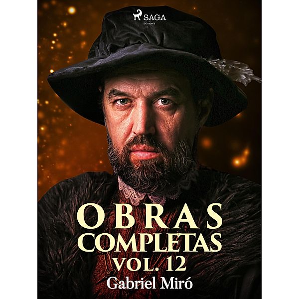 Obras Completas vol. XII, Gabriel Miró