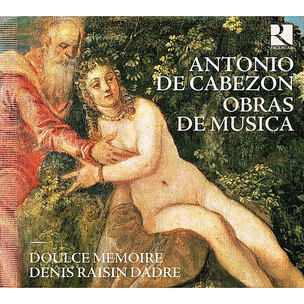Obras De Musica, Dadre, Doulce Memoire