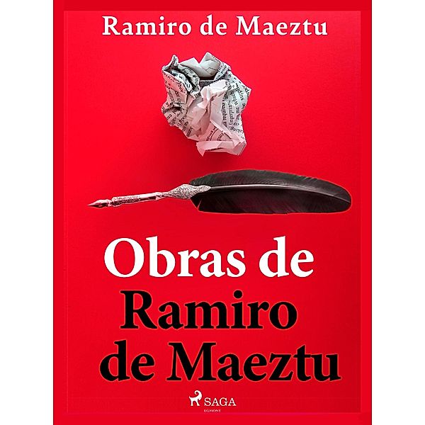 Obras de Ramiro de Maeztu, Ramiro De Maeztu