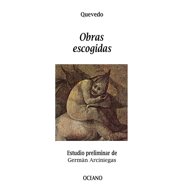 Obras escogidas Quevedo / Biblioteca Universal, Francisco De Quevedo