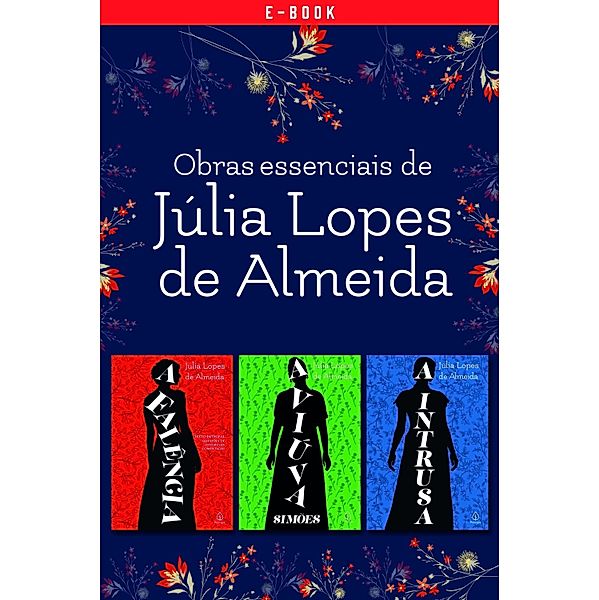 Obras essenciais de Júlia Lopes de Almeida / Clássicos da literatura mundial, Júlia Lopes de Almeida