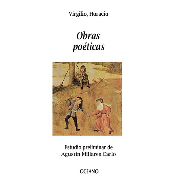 Obras poéticas / Biblioteca Universal, Horacio Virgilio