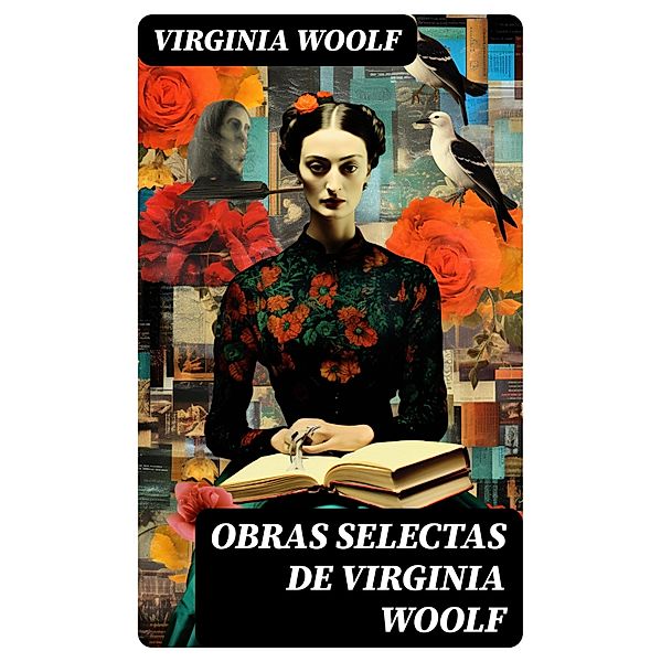 Obras selectas de Virginia Woolf, Virginia Woolf