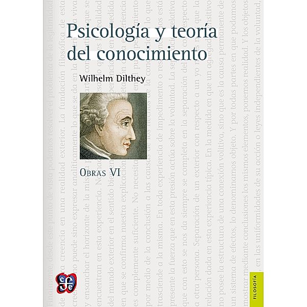 Obras VI. Psicología y teoría del conocimiento, Wilhelm Dilthey