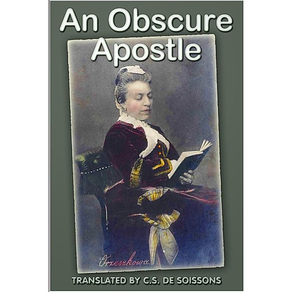 Obscure Apostle, Eliza Orzeszkowa