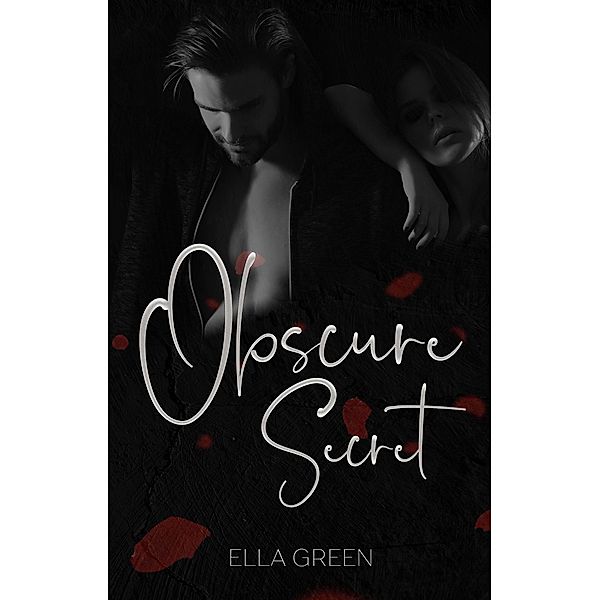 Obscure Secret, Ella Green