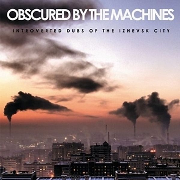 Obscured By The Machines (Intr, Diverse Interpreten
