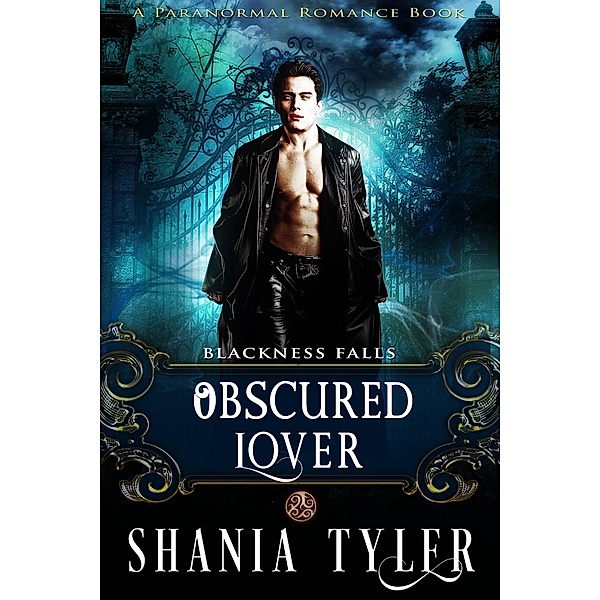 Obscured Lover (Blackness Falls #2) (A Paranormal Romance Book), Shania Tyler