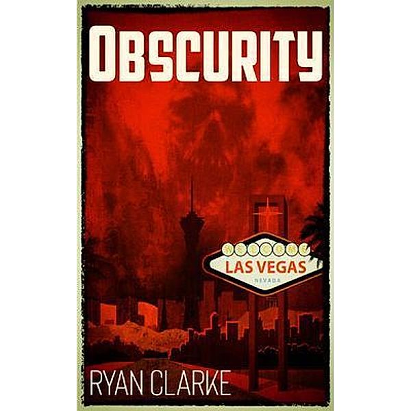 Obscurity / Ryan Clarke, Ryan Clarke