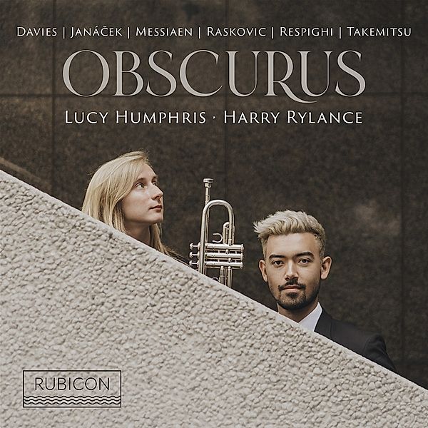 Obscurus (Music For Trumpet & Piano), Lucy Humphris, Harry Rylance