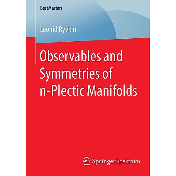 Observables and Symmetries of n-Plectic Manifolds, Leonid Ryvkin