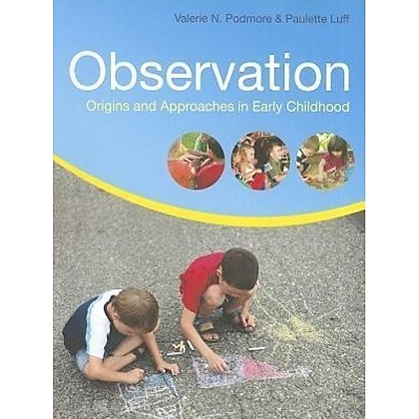 Observation, Valerie N. Podmore, Paulette Luff