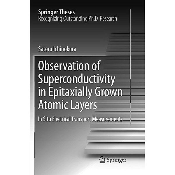 Observation of Superconductivity in Epitaxially Grown Atomic Layers, Satoru Ichinokura