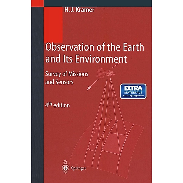 Observation of the Earth and Its Environment, Herbert J. Kramer