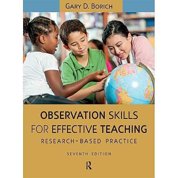 Observation Skills for Effective Teaching, Gary D. Borich