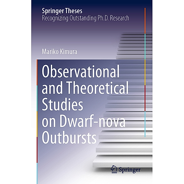 Observational and Theoretical Studies on Dwarf-nova Outbursts, Mariko Kimura