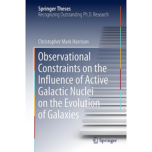 Observational Constraints on the Influence of Active Galactic Nuclei on the Evolution of Galaxies, Christopher Mark Harrison