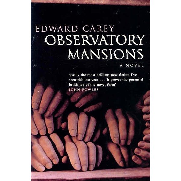 Observatory Mansions, Edward Carey