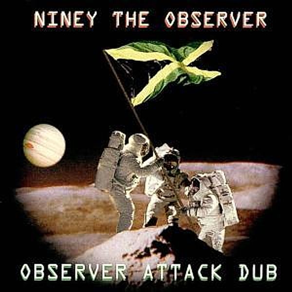 Observer Attack Dub, Niney The Observer