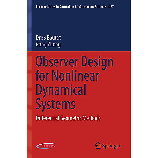 Observer Design for Nonlinear Dynamical Systems, Driss Boutat, Gang Zheng