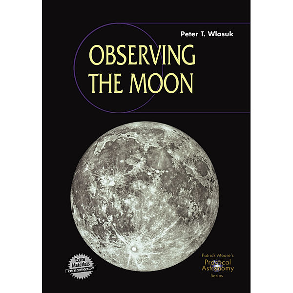 Observing the Moon, Peter T. Wlasuk