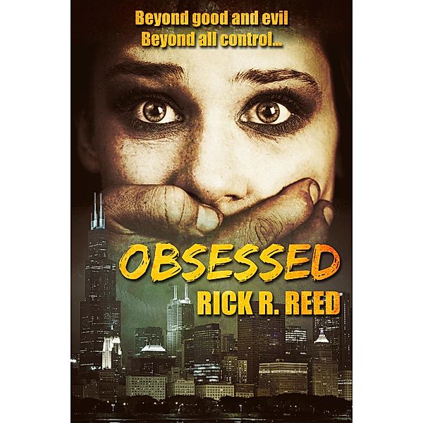 Obsessed, Rick R. Reed