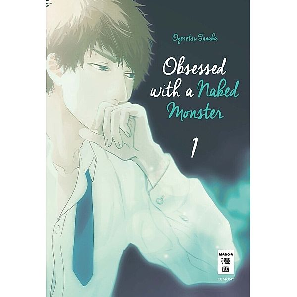 Obsessed with a naked Monster Bd.1, Ogeretsu Tanaka