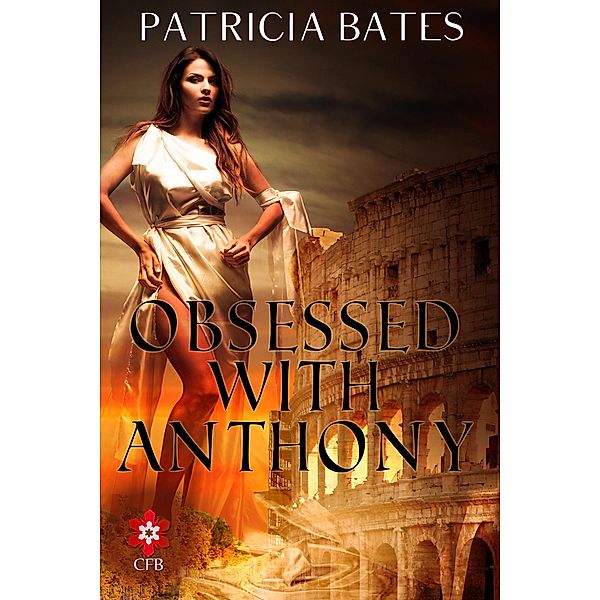 Obsessed with Anthony, Patricia Bates