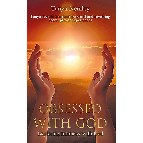 Obsessed With God, Tanya Nemley