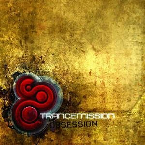 Obsession, Trancemission