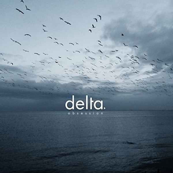 Obsession, Delta.