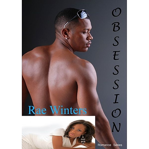 Obsession, Rae Winters