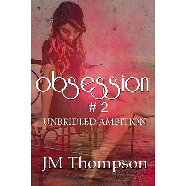 Obsession #2, Johny Thompson
