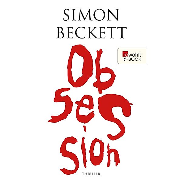 Obsession, Simon Beckett