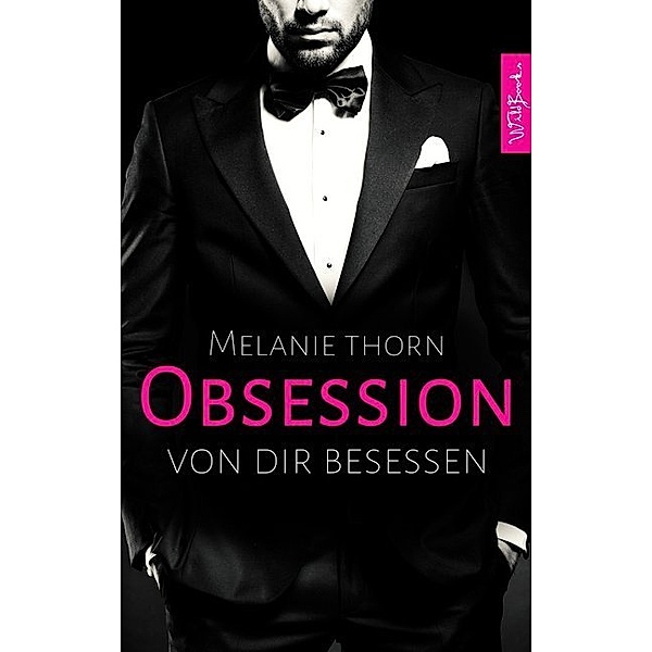 Obsession, Melanie Thorn
