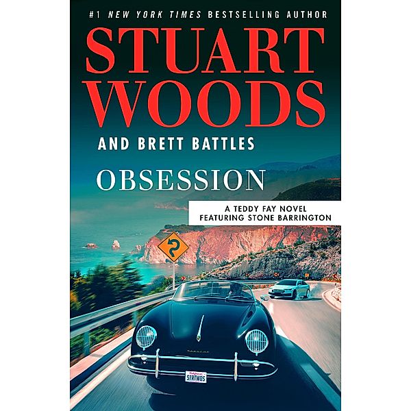 Obsession / A Teddy Fay Novel Bd.6, Stuart Woods, Brett Battles