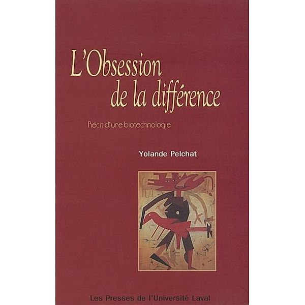Obsession de la difference L', Yolande Pelchat Yolande Pelchat
