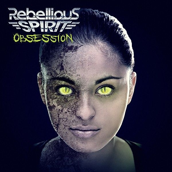 Obsession/Digi, Rebellious Spirit