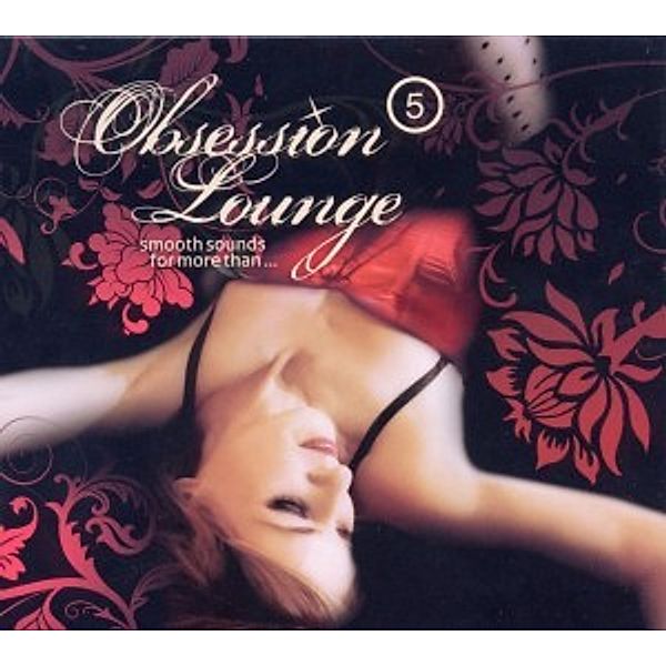 Obsession Lounge Vol.5 (Mixed By Dj Jondal), Diverse Interpreten