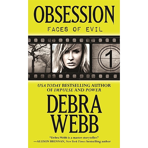 Obsession (The Faces of Evil 1) / The Faces of Evil, Debra Webb