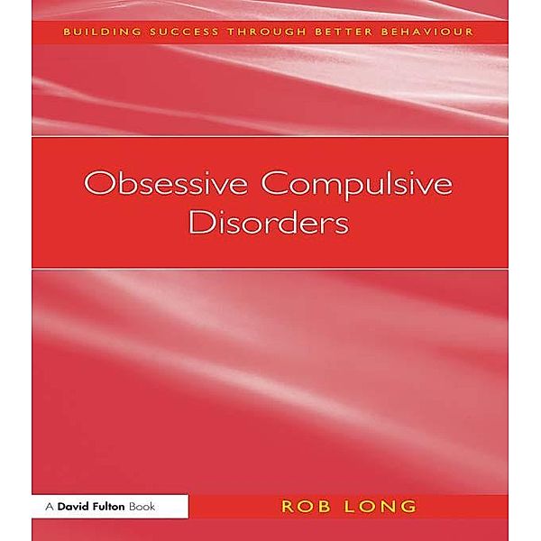 Obsessive Compulsive Disorders, Rob Long