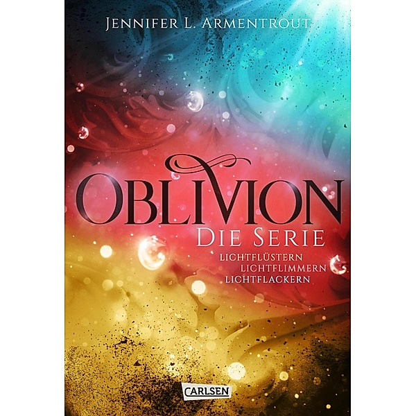 Obsidian: Oblivion - Band 1-3 der romantischen Fantasy-Serie im Sammelband / Obsidian, Jennifer L. Armentrout