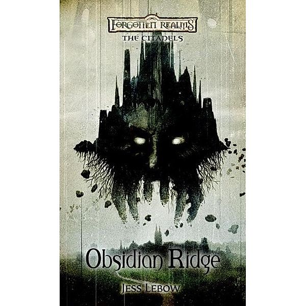 Obsidian Ridge / The Citadels Bd.3, Jess Lebow