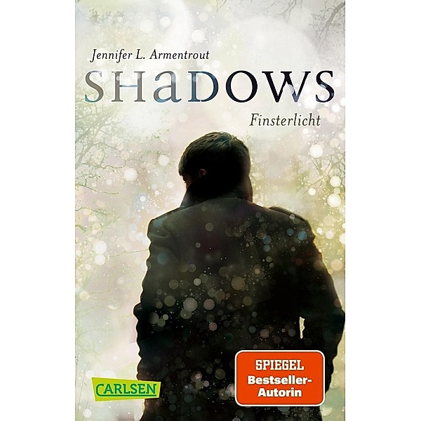 Obsidian: Shadows. Finsterlicht (Obsidian-Prequel), Jennifer L. Armentrout