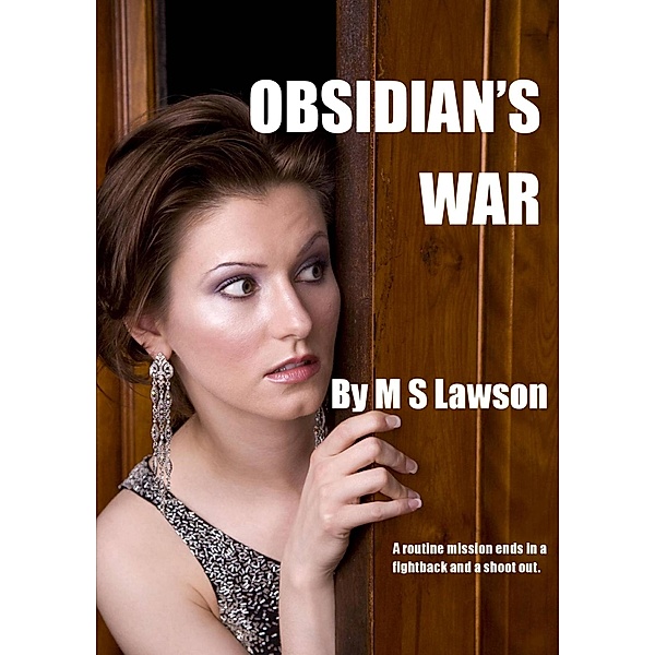 Obsidian's War, M S Lawson