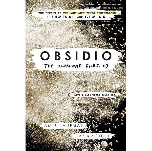 Obsidio / The Illuminae Files Bd.3, Amie Kaufman, Jay Kristoff