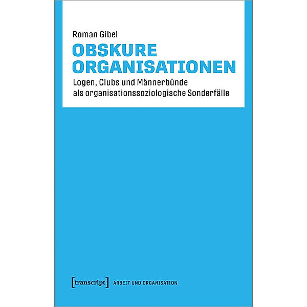 Obskure Organisationen, Roman Gibel